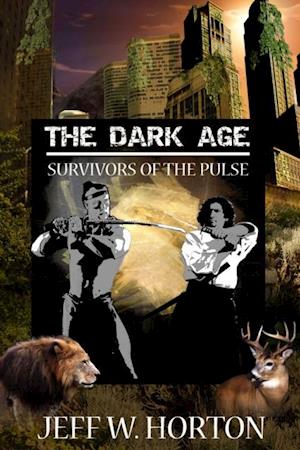 Dark Age (Survivors of the Pulse)