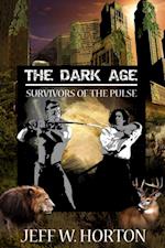 Dark Age (Survivors of the Pulse)