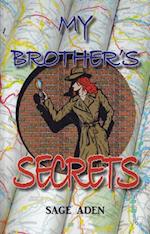My Brother's Secrets