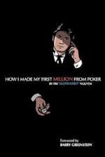 How I Made My First Million from Poker