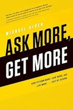 Ask More, Get More