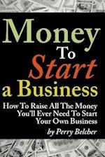 Money to Start a Business