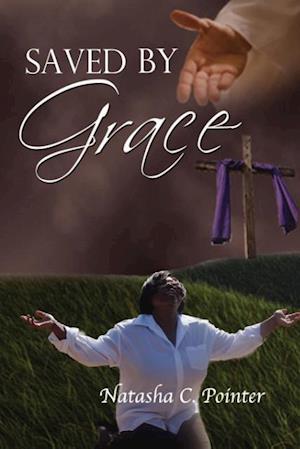 Saved by Grace