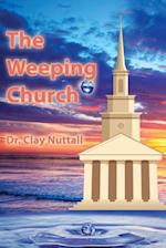 The Weeping Church