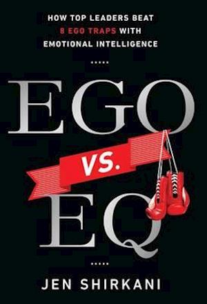 Ego vs. EQ