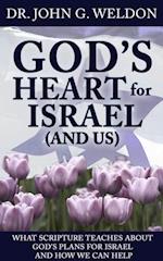 God's Heart for Israel and Us