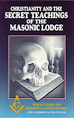 Christianity and the Secret Teachings of the Masonic Lodge