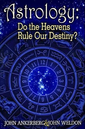 Astrology: Do the Heavens Rule Our Destiny?
