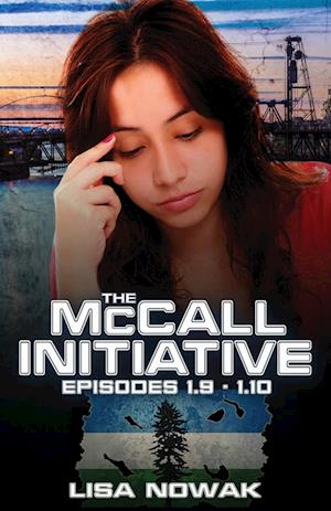 The McCall Initiative Episodes 1.9-1.10