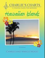 CHARLIE'S CHARTS: HAWAIIAN ISLANDS 