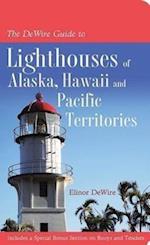 DeWire, E:  The DeWire Guide to Lighthouses of Alaska, Hawai