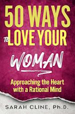 50 Ways to Love Your Woman