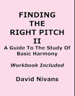 Finding the Right Pitch II