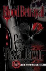 Blood Betrayal : A Blood Curse Novel 