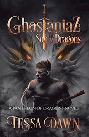 Ghostaniaz: Son of Dragons