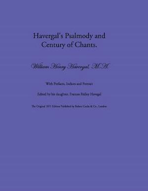 Havergal's Psalmody and Century of Chants