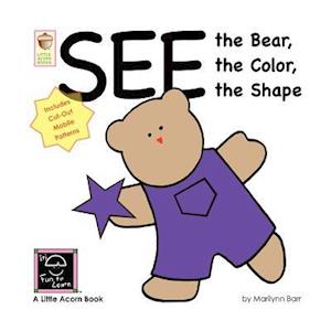 See the Bear, the Color, the Shape