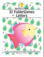 37 FolderGames for Letters: Ready-to-Assemble & Use Letter Skills Practice Games 