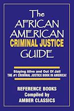 The African American Criminal Justice Guide