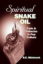 Spiritual Snake Oil