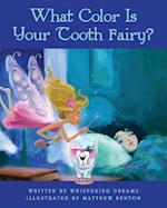 What Color Is Your Tooth Fairy