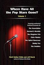 Where Have All the Pop Stars Gone? -- Volume 1