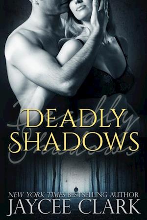 Deadly Shadows