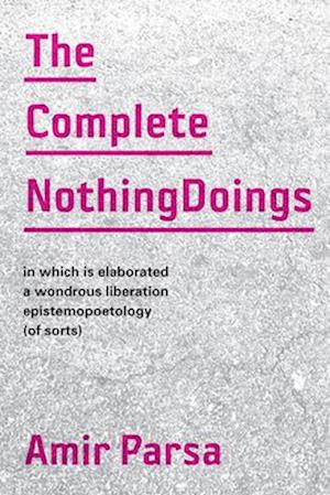 The Complete Nothingdoings