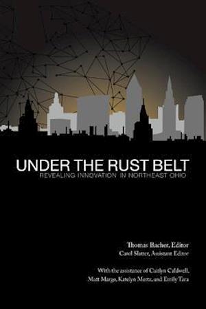 Under the Rust Belt