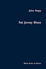 Fat Jersey Blues