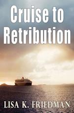 Cruise to Retribution