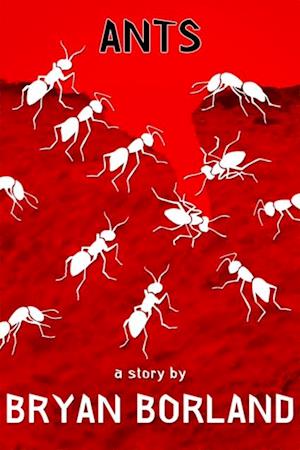 Ants: A Sibling Rivalry Press eBook Single