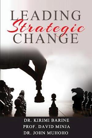 Leading Strategic Change