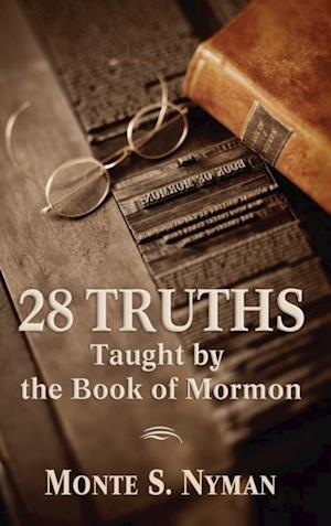 28 Truths from the Book of Mormon