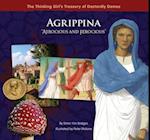 Agrippina 'Atrocious and Ferocious'