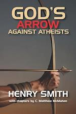 God's Arrow Against Atheists