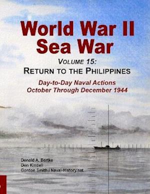 World War Ii Sea War, Volume 15: Return to the Philippines