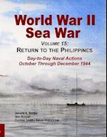 World War Ii Sea War, Volume 15: Return to the Philippines 