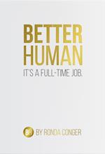 Better Human