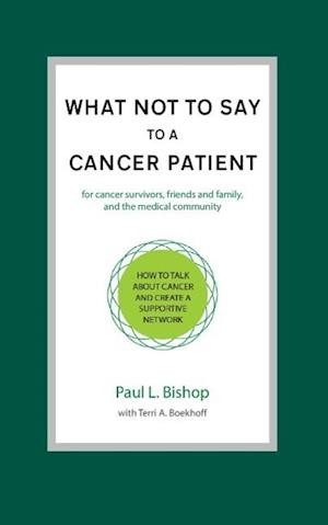 What Not to Say to a Cancer Patient