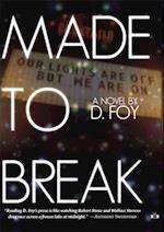 Made to Break