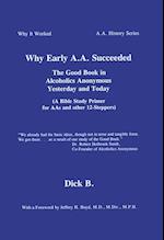 Why Early A.A. Succeeded