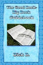 Good Book - Big Book Guidebook