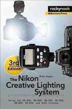 The Nikon Creative Lighting System, 3rd Edition