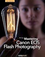 Mastering Canon EOS Flash Photograpy