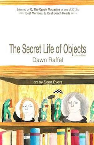 The Secret Life of Objects