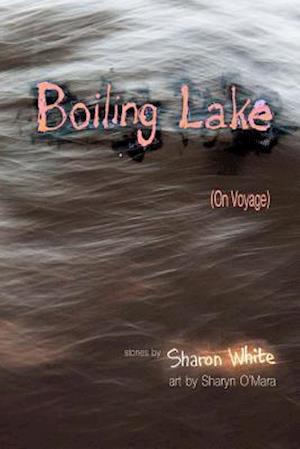 Boiling Lake (on Voyage)