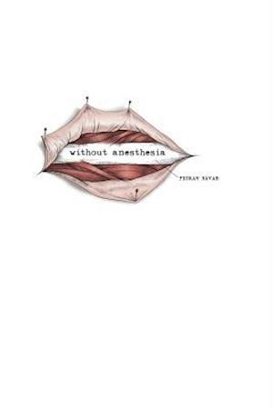 Without Anesthesia