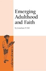 Emerging Adulthood and Faith