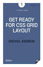 Get Ready for CSS Grid Layout 
